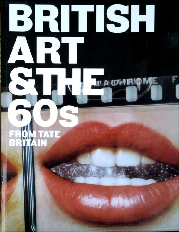 British Art & The Sixties: From Tate Britain