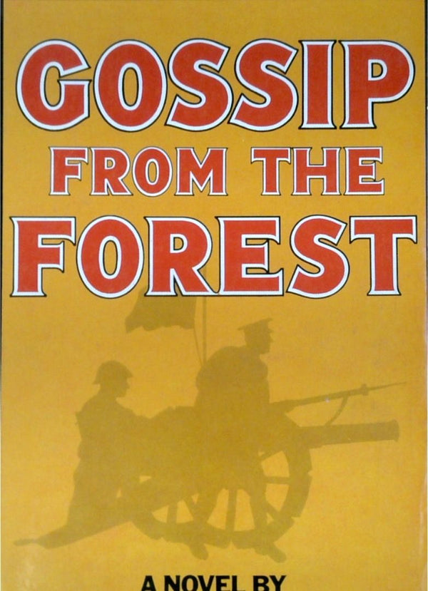 Gossip From The Forest