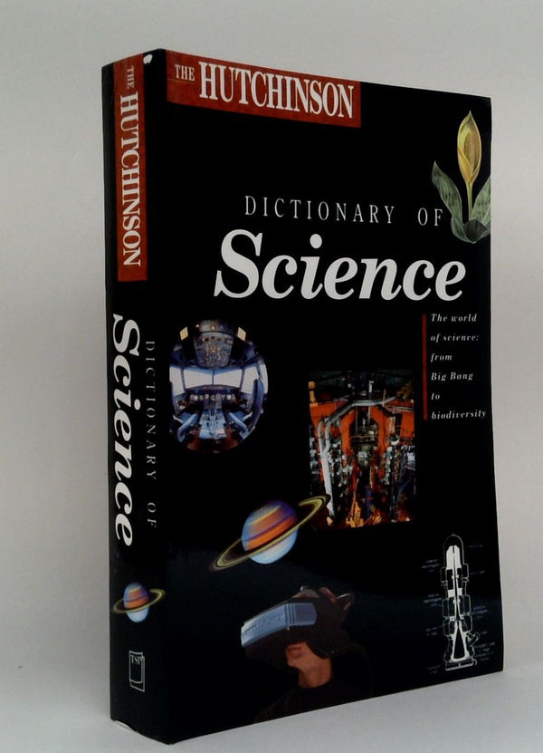 The Hutchinson Dictionary Of Science