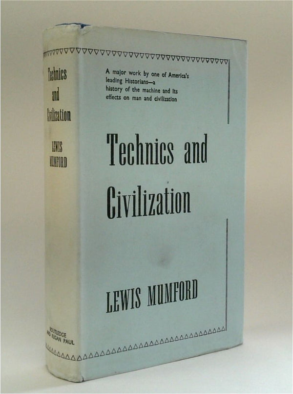 Technics And Civilization