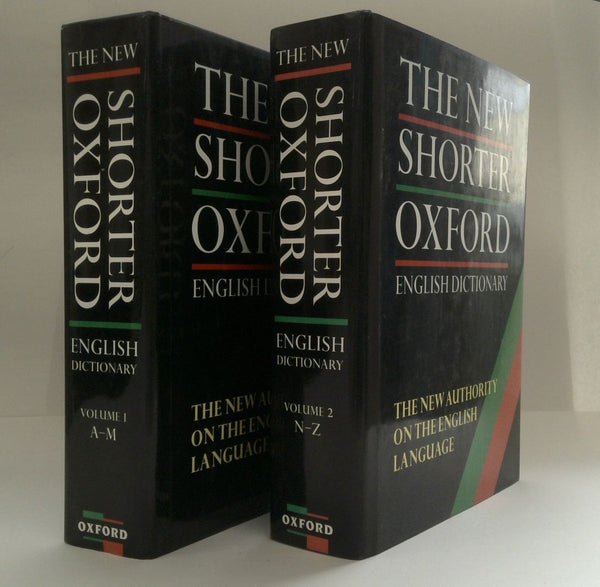 The New Shorter Oxford English Dictionary: On Historical Principles (Two Volume Set)