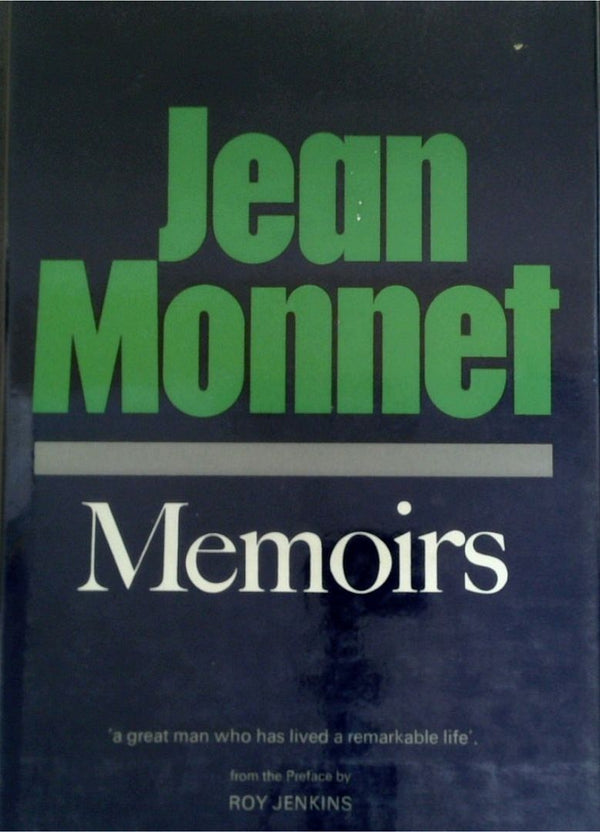 Jean Monnet: Memoirs