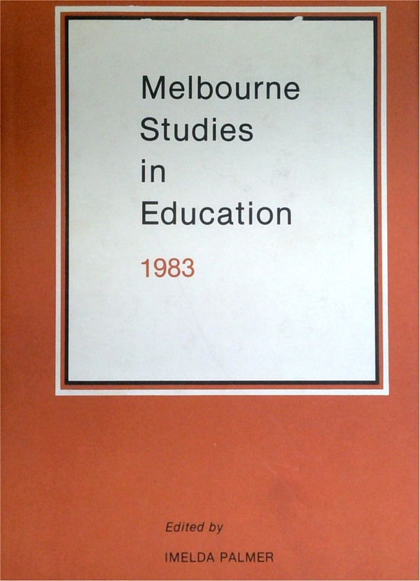 Melbourne Studies In Education 1983