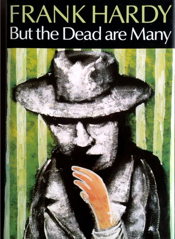But The Dead Are Many: A Novel In Fugue Form
