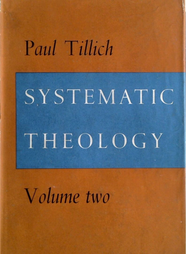 Systematic Theology: Volume Two