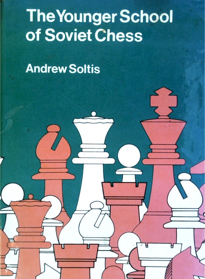 The Younger School Of Soviet Chess