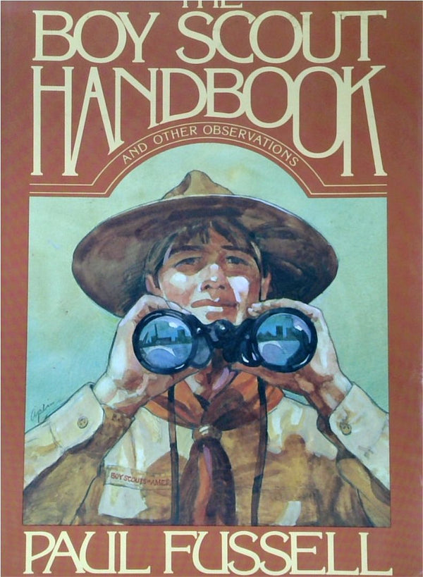 The Boy Scout Handbook And Other Observations