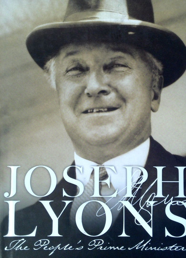 Joseph Lyons: The People's Prime Minister