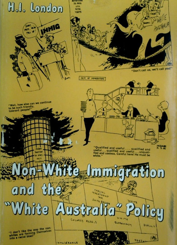 Non-White Immigration And The "White Australia" Policy