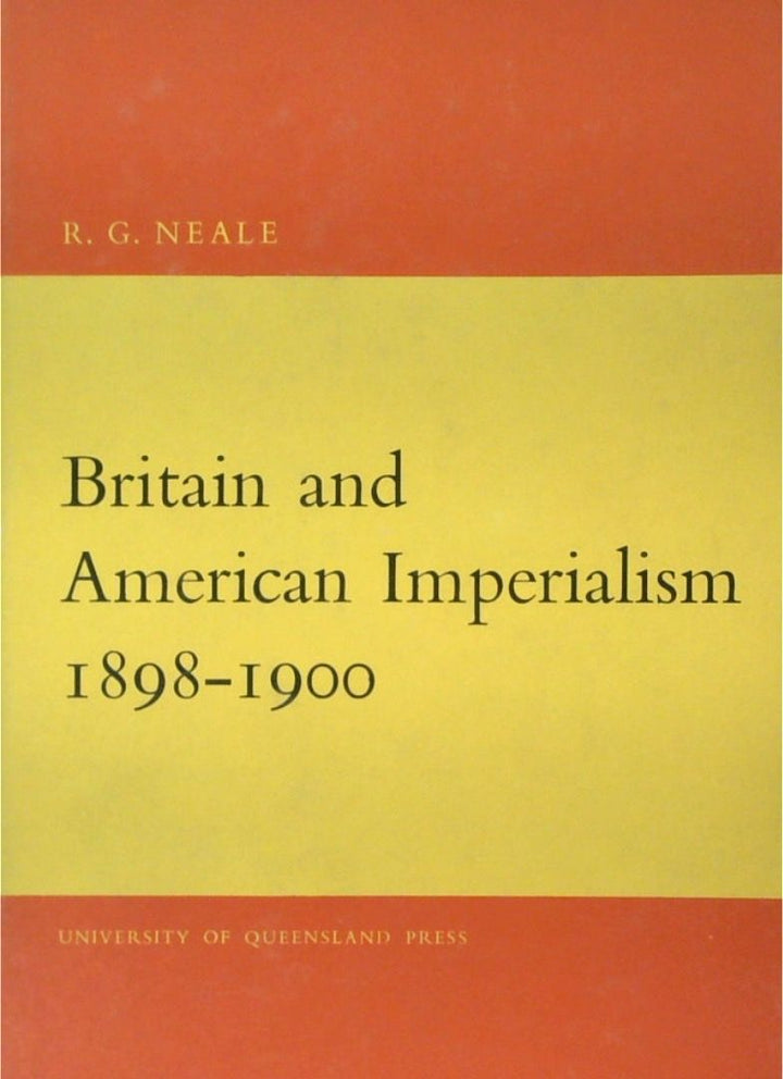 Britain And American Imperialism 1898 - 1900