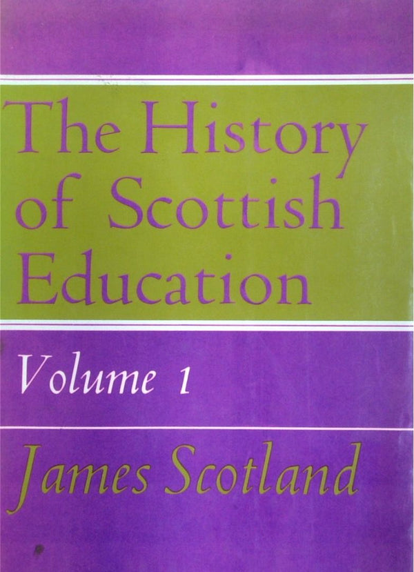 The History Of Scottish Education
