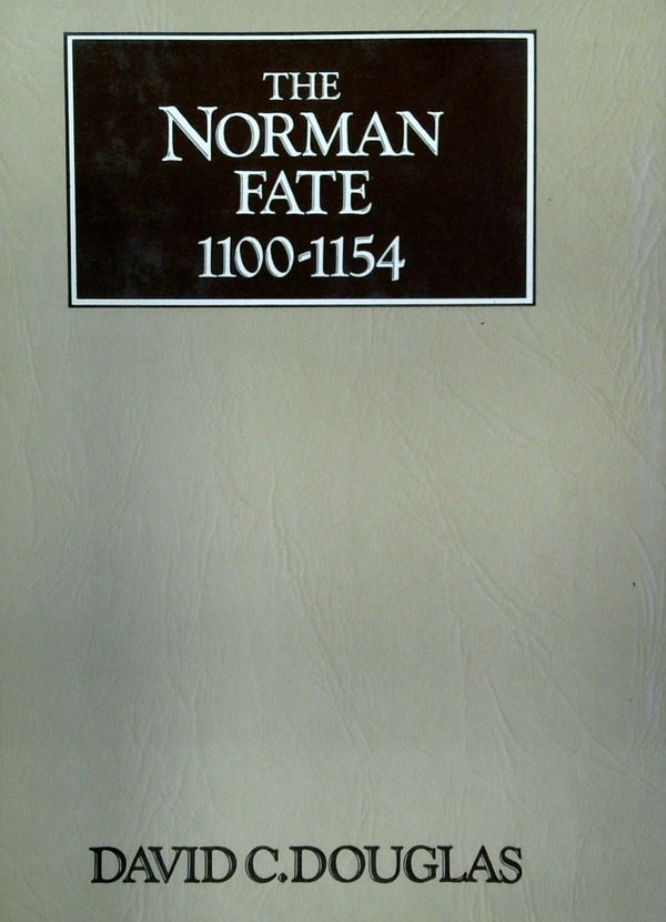 The Norman Fate 1100-1154