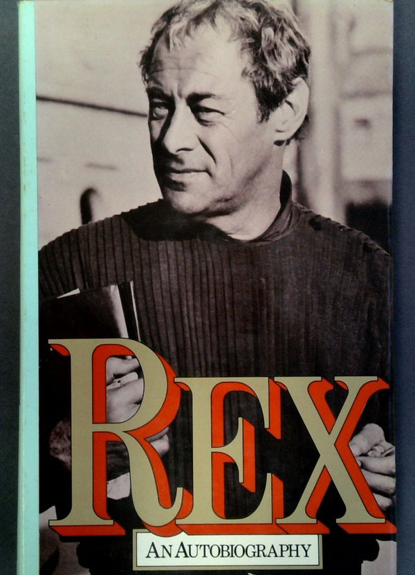 Rex: An Autobiography