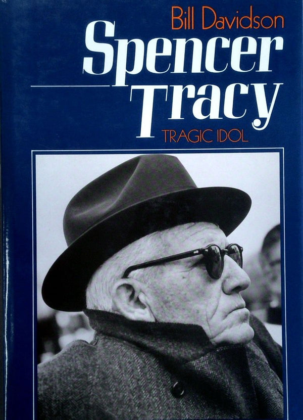 Spencer Tracy: Tragic Idol