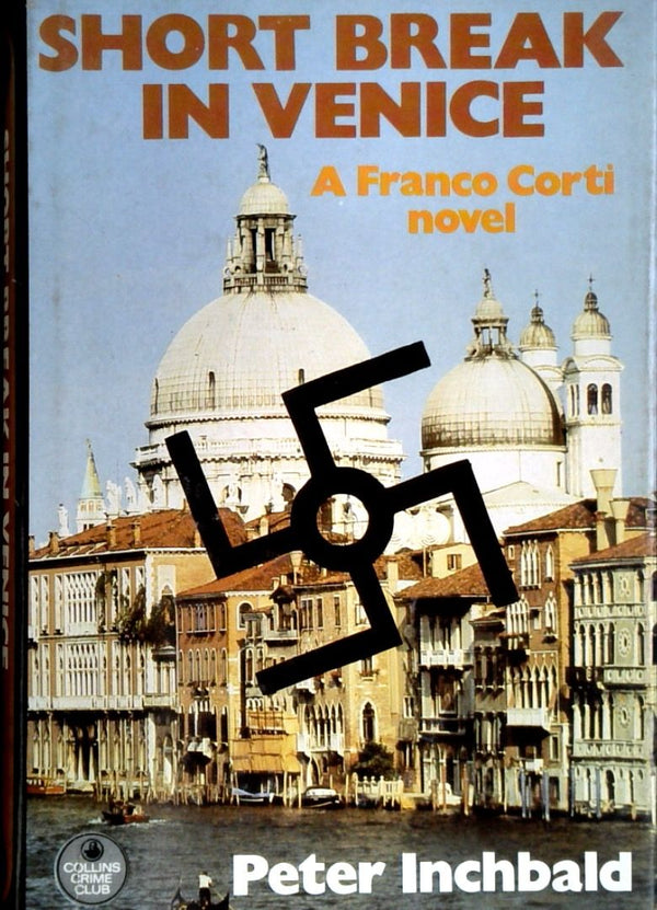 Short Break in Venice: A Franco Corti Novel