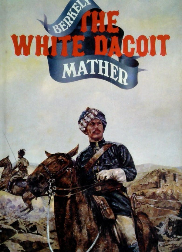 The White Dacoit