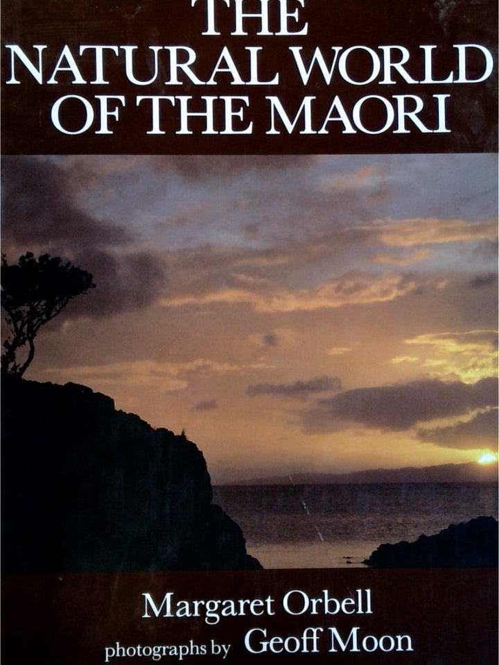 The Natural World of the Maori