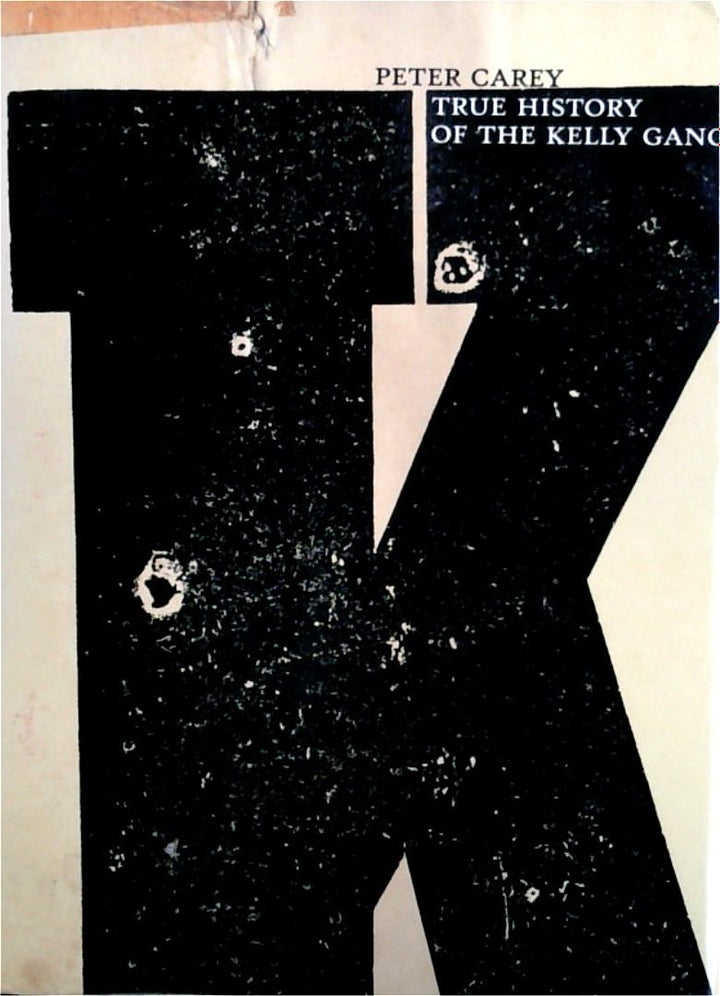 True History of the Kelly Gang