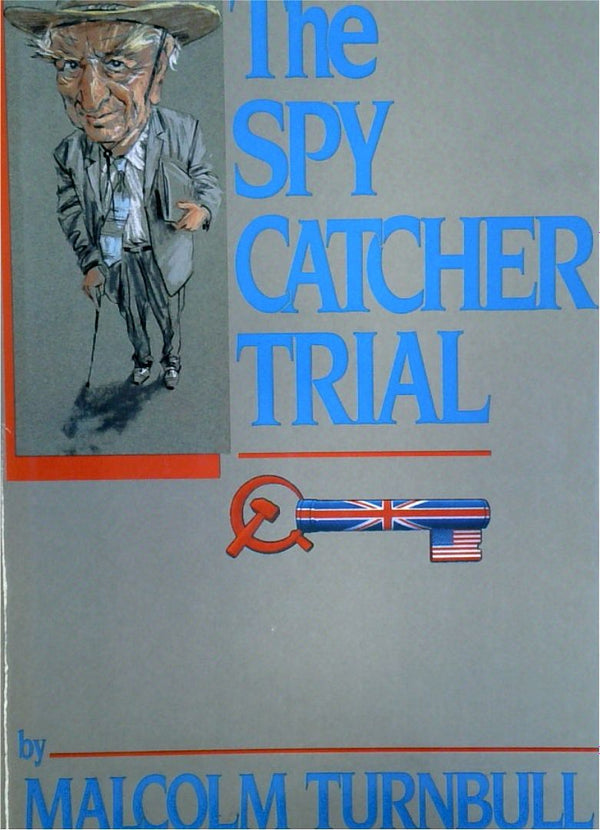 The Spy Catcher Trial