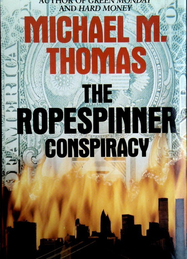 The Ropespinner Conspiracy