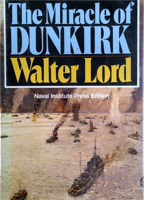 The Miracle of Dunkirk