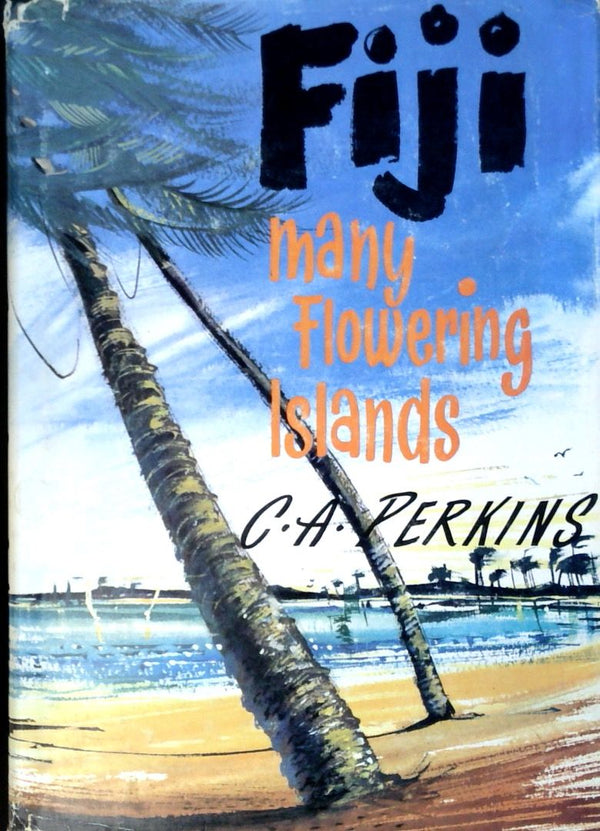 Fiji: Many Flowering Islands