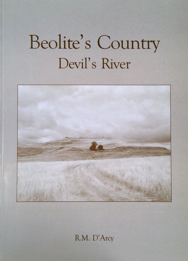Beolite's Country: Devil's River