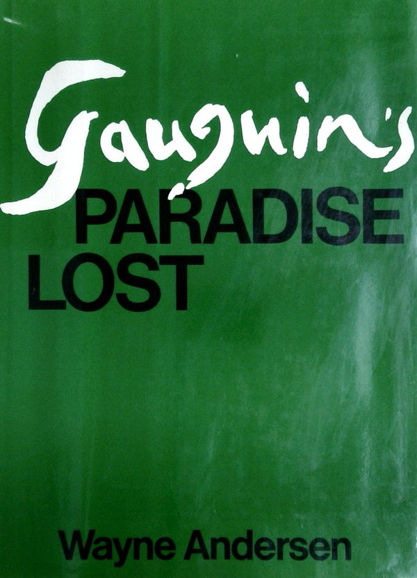 Gauguin's Lost Paradise