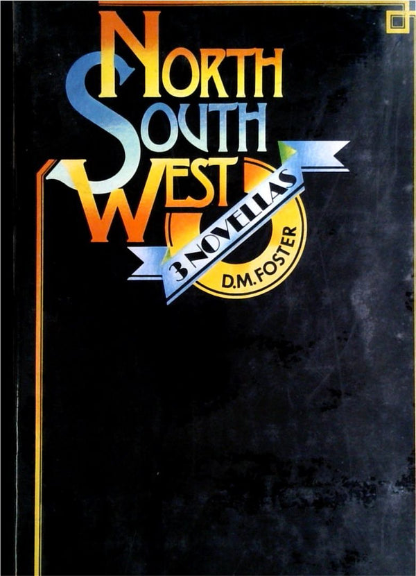 North South West - Three Novellas