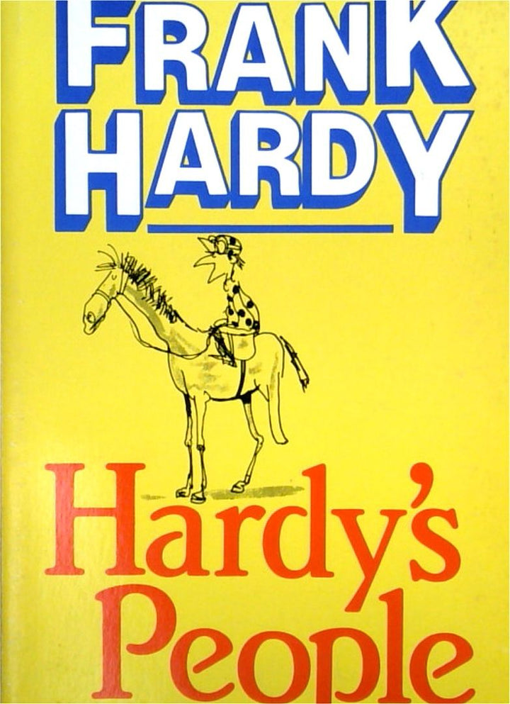 Hardy's People: The Story of Truthful Jones