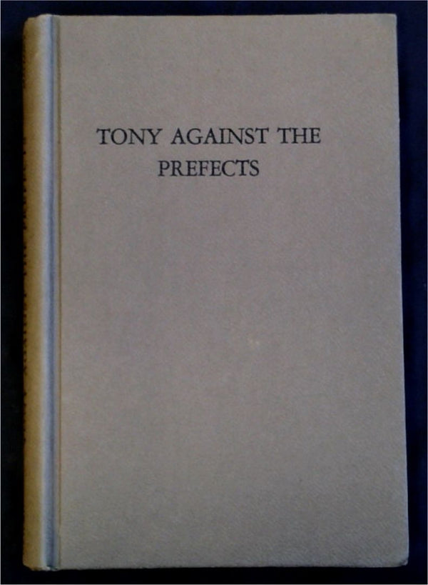 Tony Against the Prefects