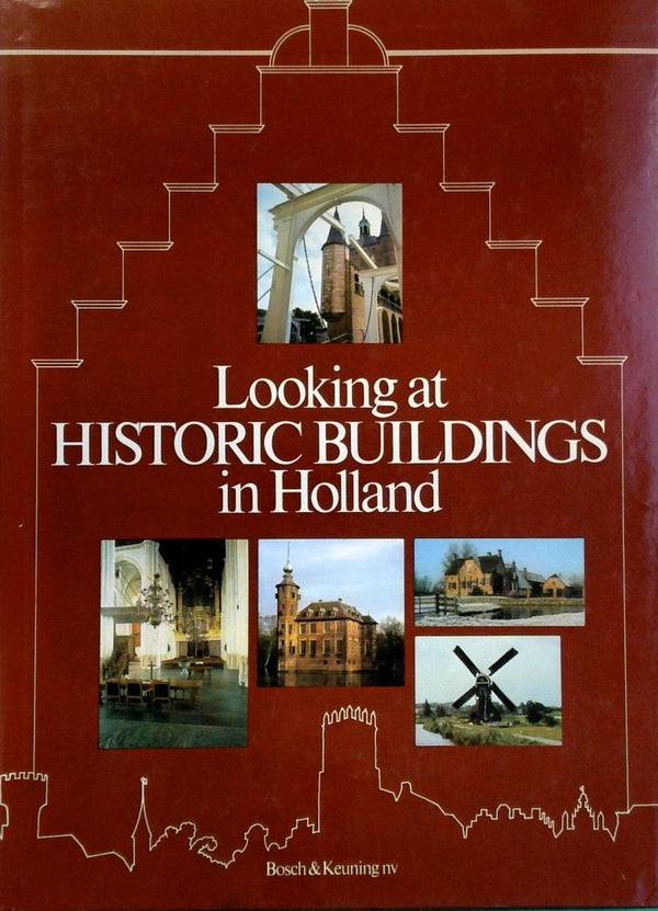 Looking at Historic Buildings in Holland
