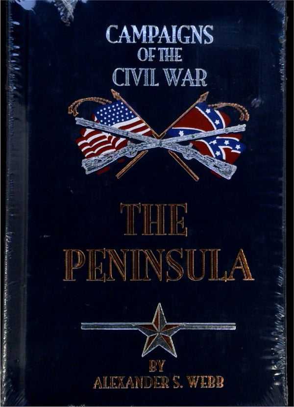 The Peninsula - Campaigns of the Civil War