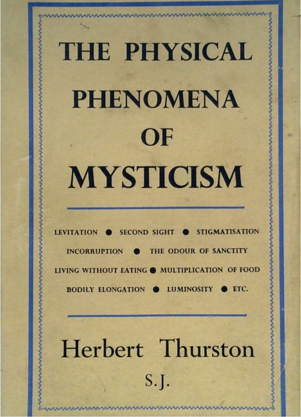The Physical Phenomenon of Mysticism