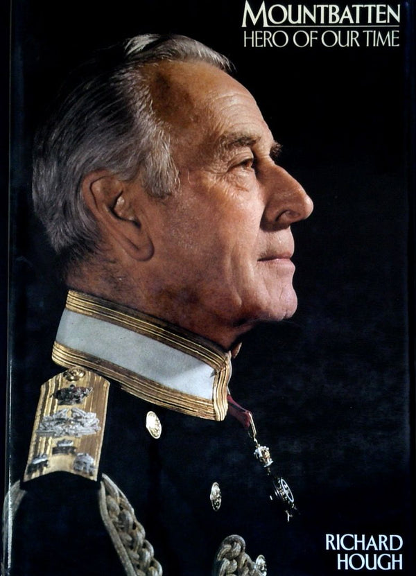 Mountbatten: Hero of our Time