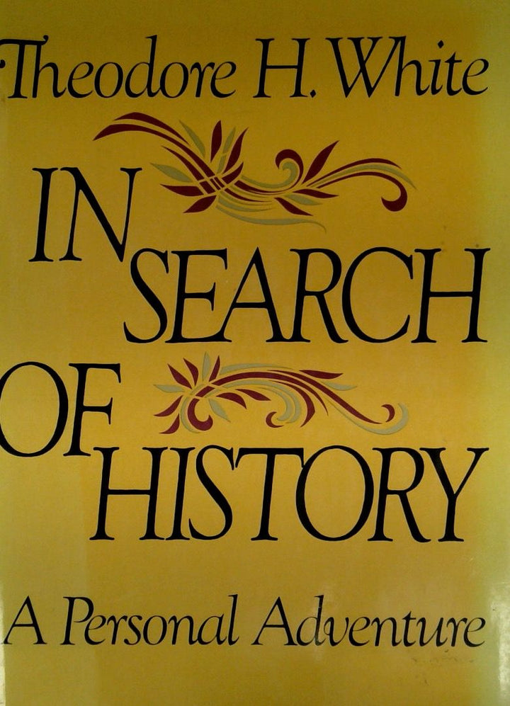 In Search of History: A Personal Adventure