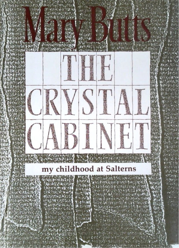 The Crystal Cabinet: My Childhood at Salterns