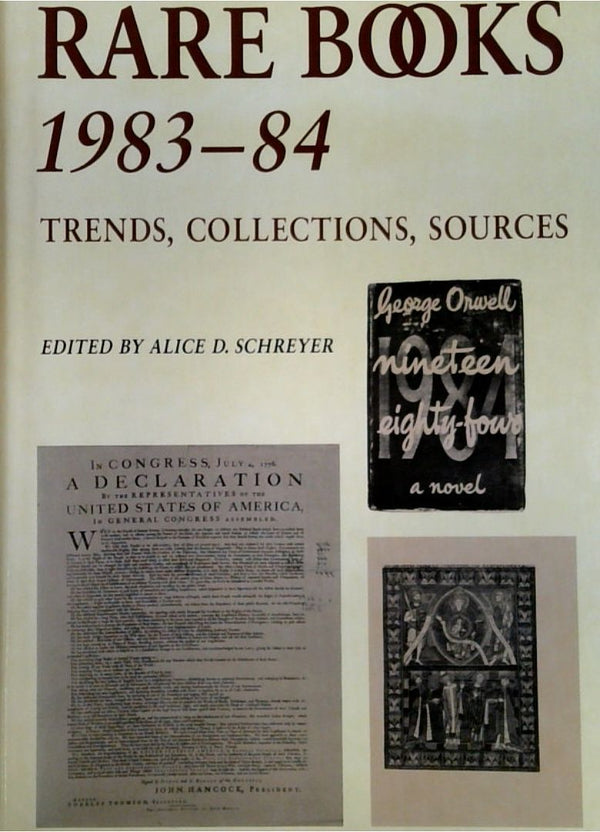Rare Books 1983-84: Trends, Collections, Sources