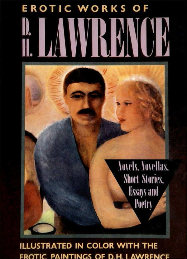 Erotic Works of D. H. Lawrence