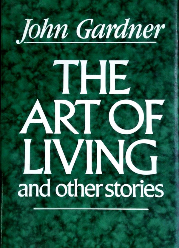 The Art of Living and Other Stories