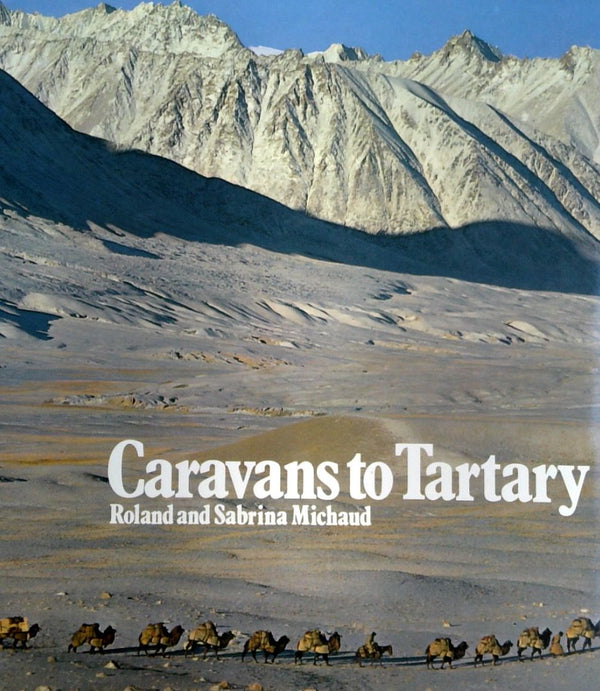 Caravans to Tartary