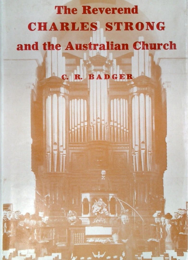 The Reverend Charles Strong and the Australian Church