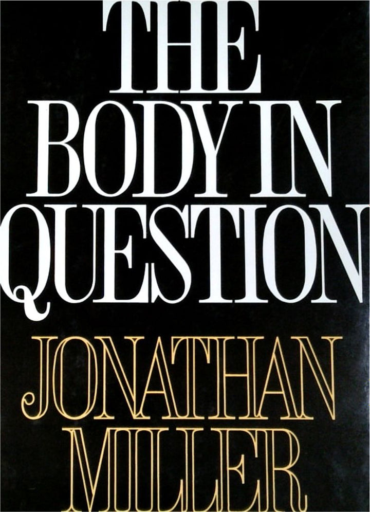 The Body in Question