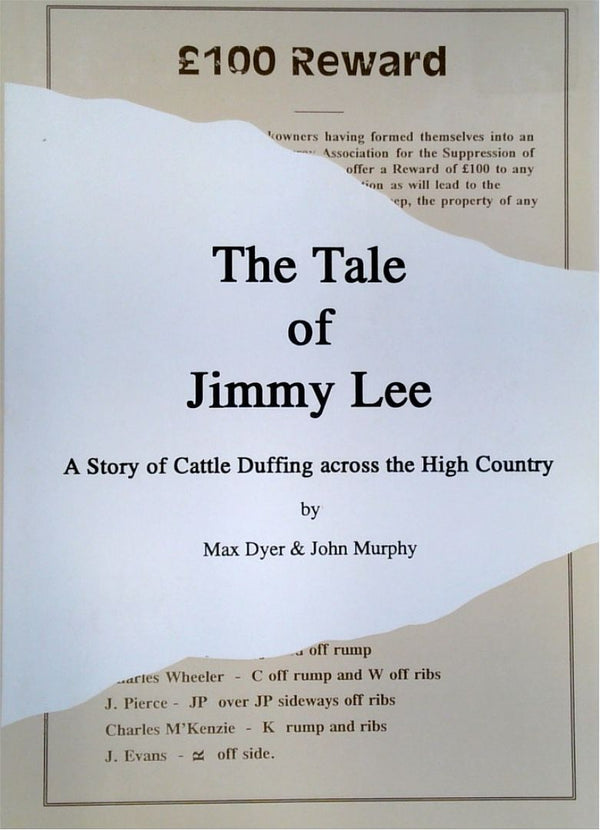 The Tale of Jimmy Lee: A Story of Cattle Duffing across the High Country (SIGNED)