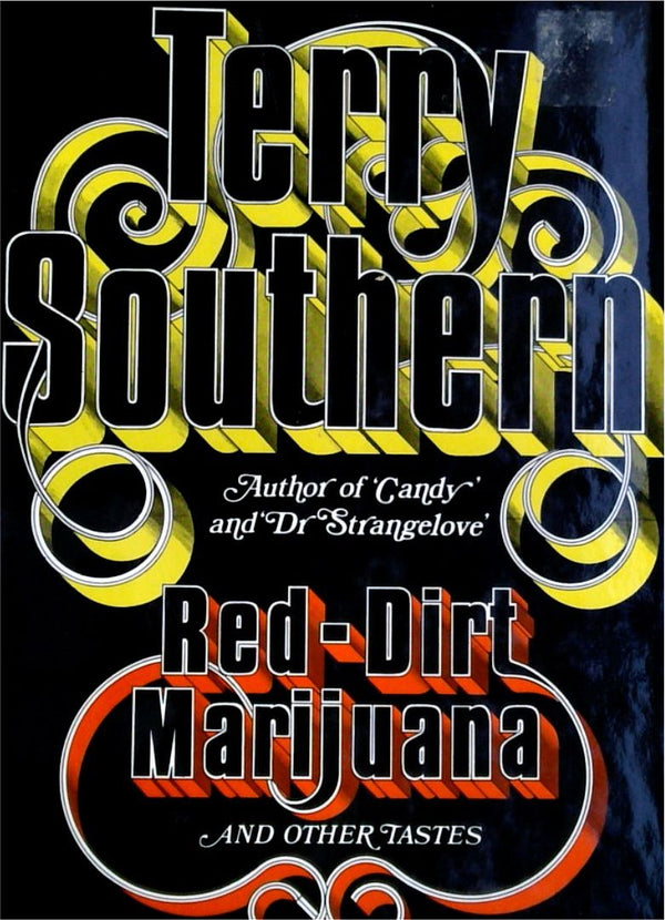 Red-Dirt Marijuana and other Taste