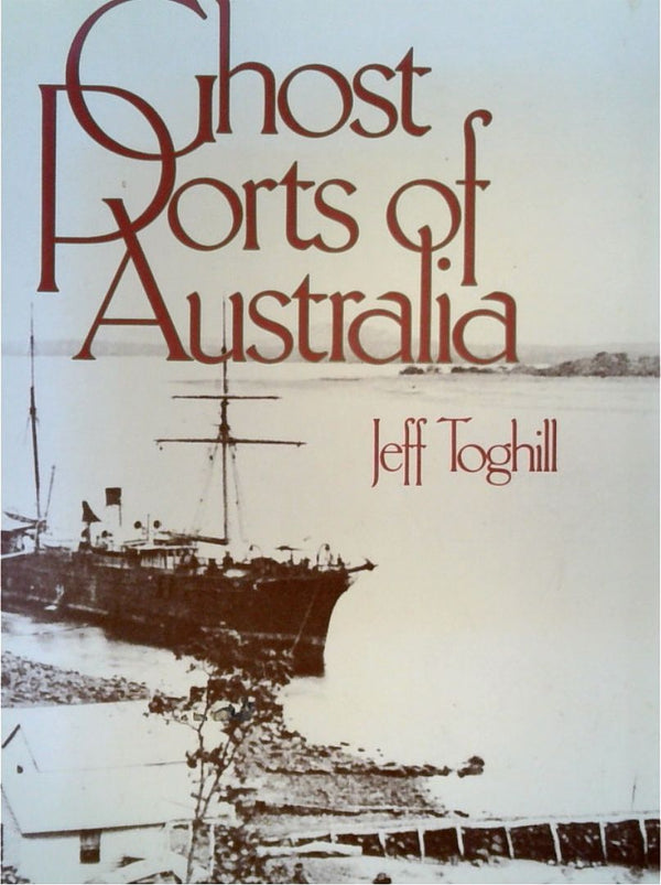 Ghost Ports of Australia