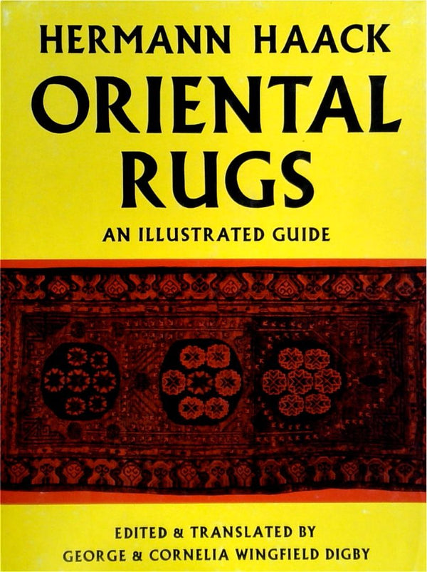 Oriental Rugs: An Illustrated Guide