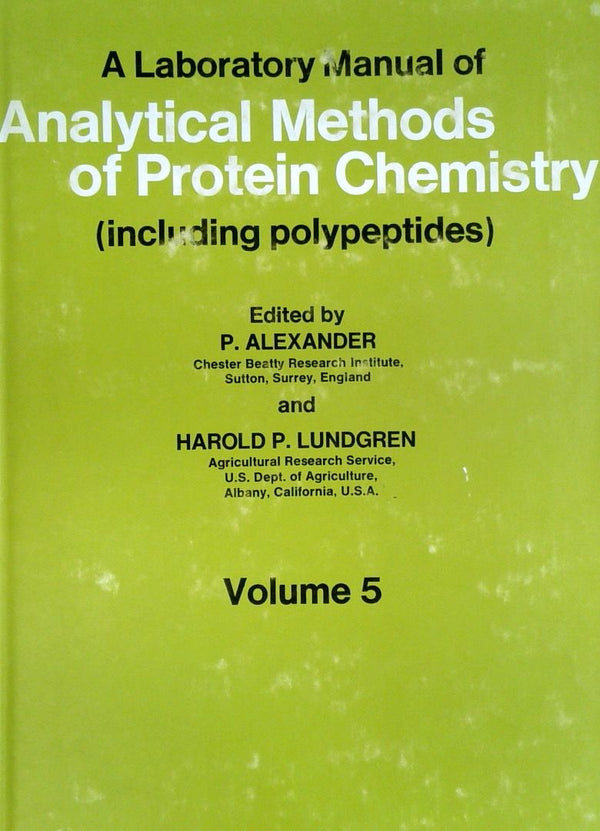 A Laboratory Manual of Analytical Methods of Protein Chemistry (Including Polypeptides) - Volume 5