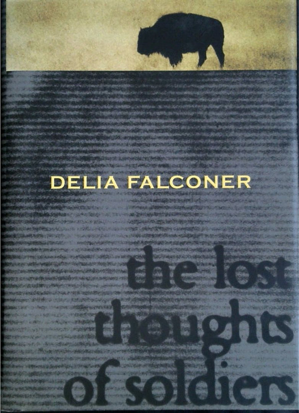 The Lost Thoughts of Soldiers (SIGNED)
