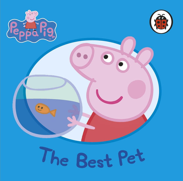 Peppa Pig: The Best Pet